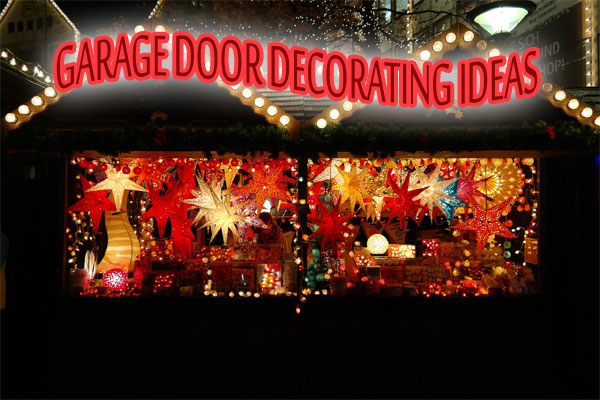 Garage Door Decorating Austin